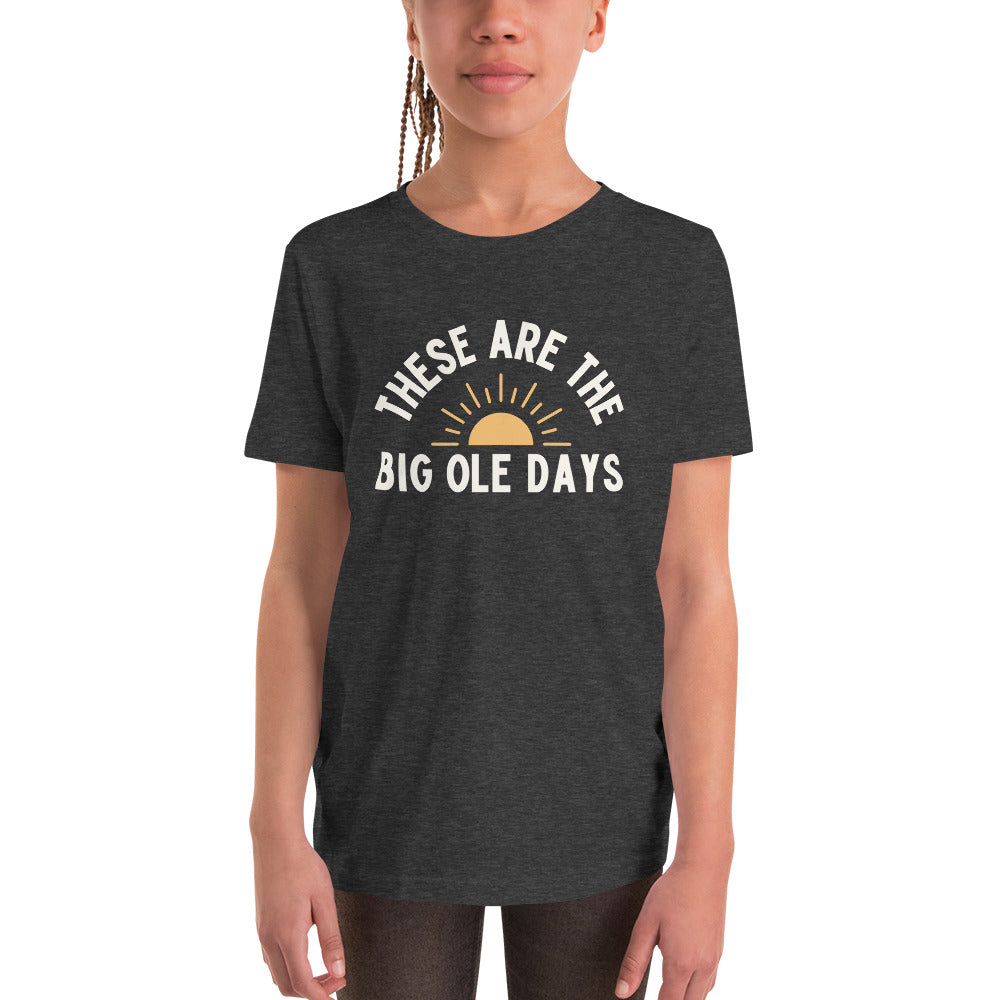 Big Ole Days Youth T-Shirt