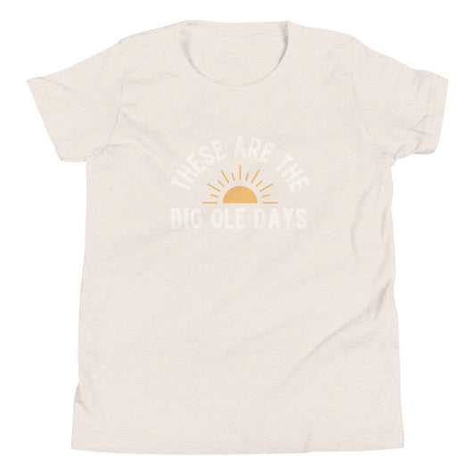Big Ole Days Youth T-Shirt